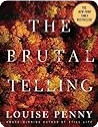 The Brutal Telling (Chief Inspector Armand..