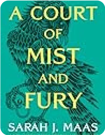 A Court of Mist and Fury (A Court of Thorns…