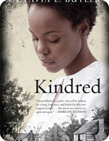 Kindred by Octavia E. Butler